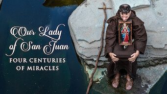 Our Lady of San Juan, Four Centuries of Miracles (2020)