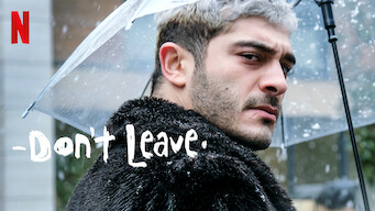 Don't Leave (2022)